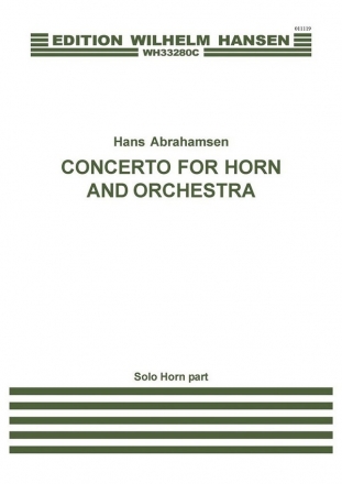 Hans Abrahamsen, Concerto For Horn And Orchestra Orchestra and Horn Part