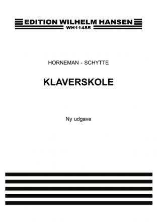 Ludvig Schytte_Emil Horneman, Klaverskole, Ny Udggave Klavier Buch