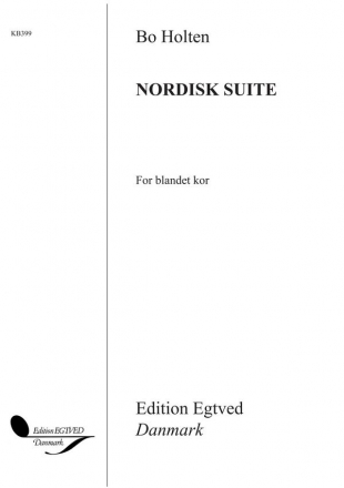 Bo Holten, Nordisk Suite SATB Klavierauszug