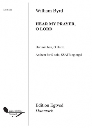 Hear My Prayer, O Lord for soprano, mixed chorus and organo vocal score