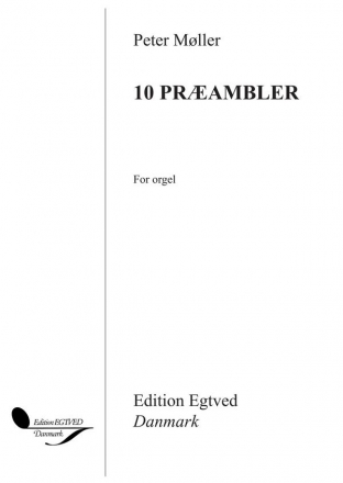 Peter Mller, 10 Prambler For Orgel Orgel Buch