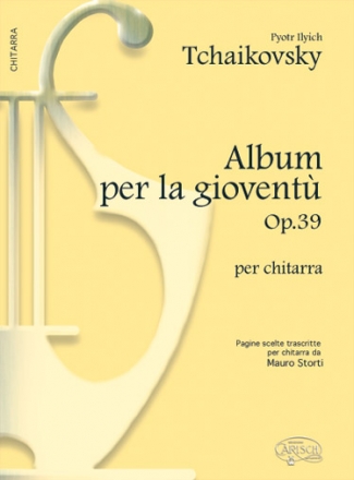 Pyotr Ilyich Tchaikovsky, Album per la Giovent, Op.39 Per Chitarra Gitarre Buch