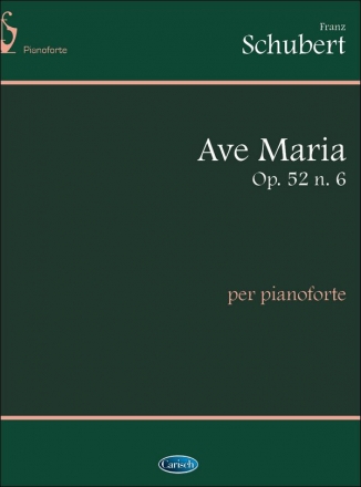 Franz Schubert, Ave Maria Op.52 N.6, per Pianoforte Klavier Buch