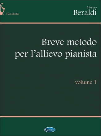 Beraldi, Breve Metodo Vol. 1 Klavier Buch