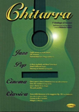 CHITARRA VOL.1: ANTOLOGIA DI SUCCESSI FOR GUITAR/TAB