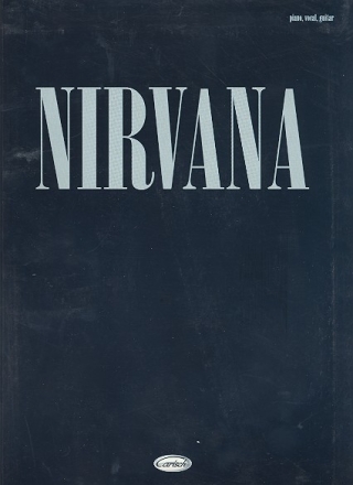 NIRVANA: SONGBOOK FOR PIANO/VOCAL/GUITAR