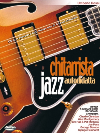 Umberto Rossi, Chitarrista Jazz Autodidatta Gitarre Buch + CD