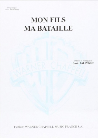 Daniel Balavoine, Mon fils ma bataille Vocal and Piano Buch