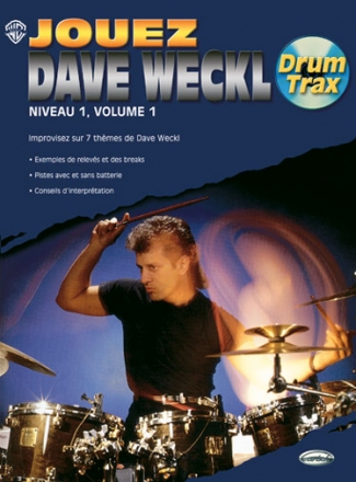 Jouez Dave Weckl Niveau 1 vol.1 (+CD) for drum set