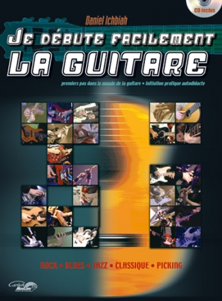 Daniel Ichbiah, Je Dbute Facilement la Guitare Gitarre Buch + CD