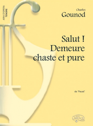 Salut! Demeure chaste et pure da 