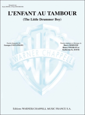 L'Enfant Au Tambour (The Little Drummer Boy) pour voix et piano Text fr/en