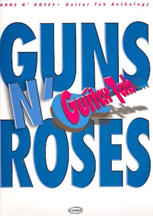 Guns 'n' Roses Anthology: songbook vocal/guitar/tab