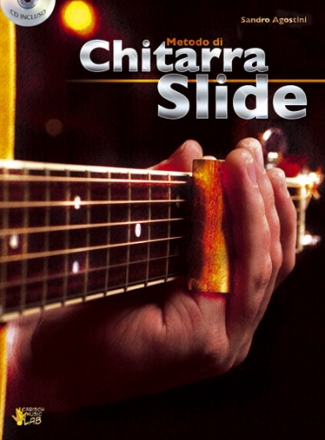 Sandro Agostini, Metodo per Chitarra Slide Gitarre Buch + CD