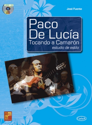 Paco de Luca Tocando a Camarn (+CD) para guitarra