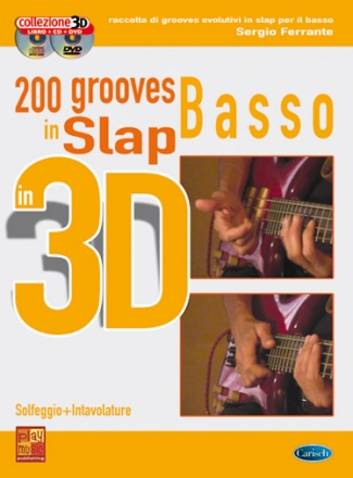 Sergio Ferrante, 200 Grooves Slap al Basso in 3D Bass Guitar Buch + CD + CD-ROM