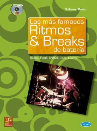 Guillermo Bueno, Los ms famosos Ritmos & Breaks de Batera Schlagzeug Buch + CD