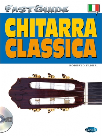 R. Fabbri, Fast Guide Ch Classica Ita Gitarre Buch + CD