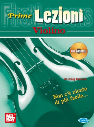 Craig Duncan, Prime Lezioni - Violino Violin Buch + CD