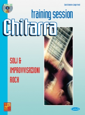 Schiarini, Training Session Chitarra: Soli & Impro Rock Guitar [TAB] Buch + CD