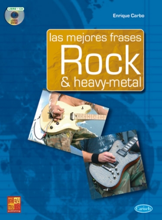 Enrique Carbo, Mejores Frases Rock & Hvy Mtl Gitarre Buch + CD