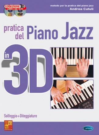 Andrea Cutuli, Pratica del Piano Jazz in 3D Klavier Buch + CD + CD-ROM