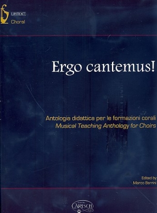 Ergo cantemus for choirs