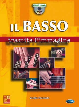 Sergio Ferrante, Il Basso tramite l'immagine Bass Guitar Buch + DVD