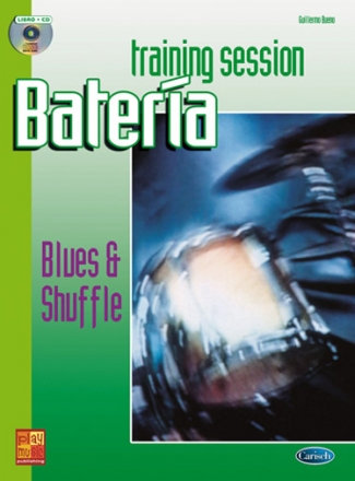 Guillermo Bueno, Bateria Blues & Shuffle Drums Schlagzeug Buch + CD