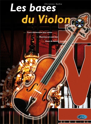 Christine Galka, Les Bases du Violon Violin Buch + CD