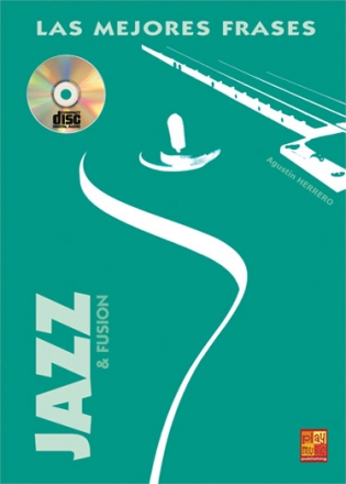 Agustn Herrero, Las Mejores Frases Jazz & Fusion Gitarre Buch + CD