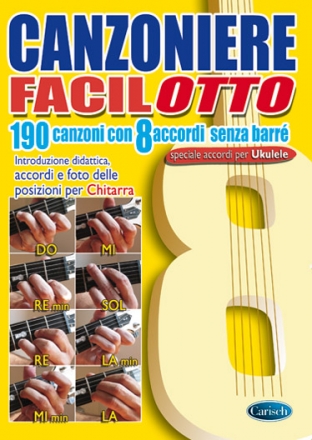 Canzoniere Facilotto Melodyline, Lyrics and Chords Buch