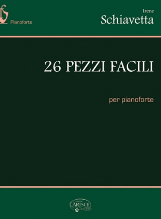 Irene Schiavetta, Irene Schiavetta: 26 Pezzi Facili Klavier Buch