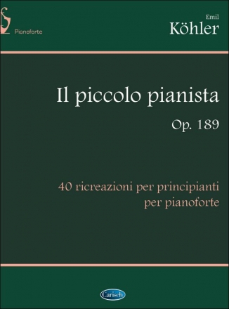 Emil Khler, Il Piccolo Pianista, Op.189 Klavier Buch