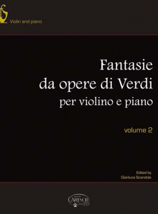 Giuseppe Verdi, Fantasie da Opere per Violino e Piano, Volume 2 Cello und Klavier Buch