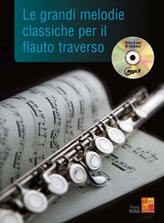 Paul Veiga, Le grandi melodie classiche per il Flauto Traverso Flute Buch + CD