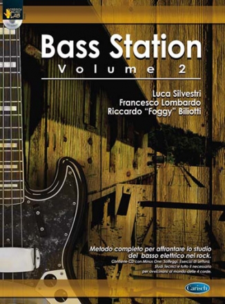 Luca Silvestri_Francesco Lombardo_Riccardo Foggy Biliotti, Bass Statio Bass Guitar Buch + CD