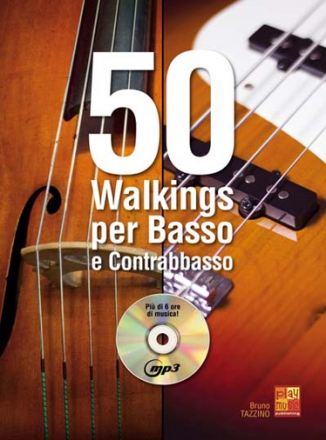 Bruno Tazzino, 50 Walkings per Basso e Contrabbasso Bass Guitar Buch + CD