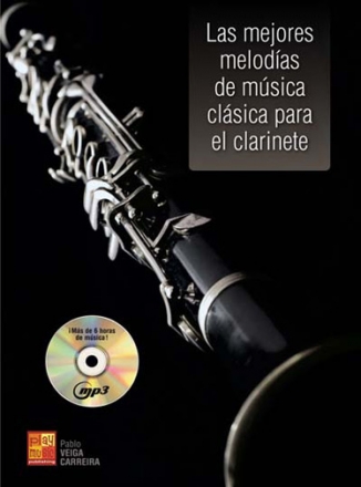 Pablo Veiga Carreire, Mejores Melodias De Musica Clasica Clarinet Buch + CD