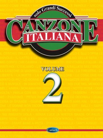 Canzone Italiana Volume 2 per voce e chitarra Songbook