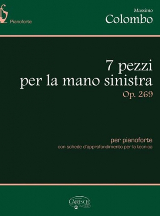 Massimo Colombo, 7 pezzi per la mano sinistra, Op.269 Klavier Buch + CD