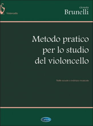 Gionata Brunelli, Metodo pratico per lo studio del Violoncello Cello Buch