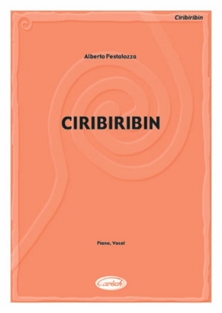 Alberto Pestalozza, Ciribiribin Voice & Piano Sheet Vocal and Piano Buch