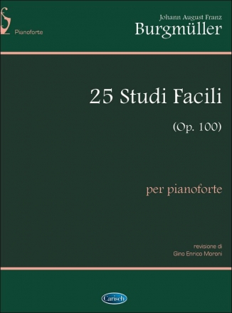 Johann August Franz Burgmller, 25 Studi Facili (op.100), per Pianofor Klavier Buch