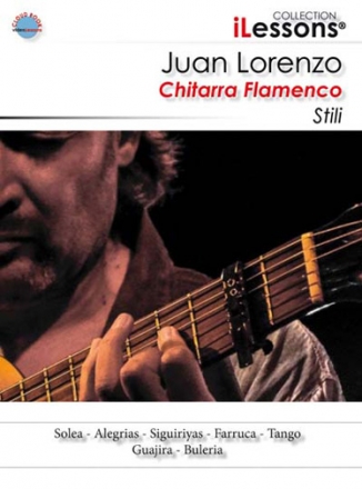 Lorenzo Juan, Chitarra Flamenca Stili Gitarre Buch