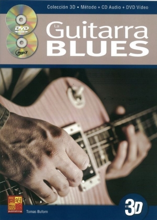 La Guitarra Blues En 3D Gitarre Buch + CD + CD-ROM