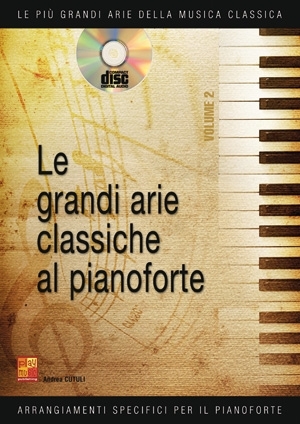 Various, Grandi Arie Classiche - Volume 2 Klavier Buch + CD