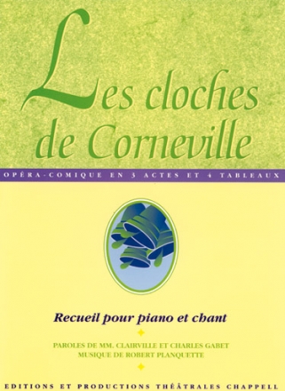 Robert Planquette, Cloches de Corneville (Les) Piano, Vocal and Guitar Buch