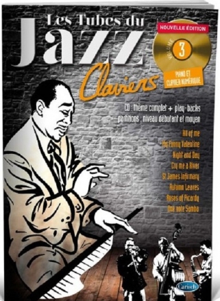 Les Tubes Du Jazz Claviers Volume 3 Klavier Buch + CD