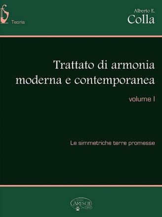 Alberto Colla, Trattato di armonia moderna e contemporanea vol. 1  Buch